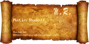 Matin Rudolf névjegykártya